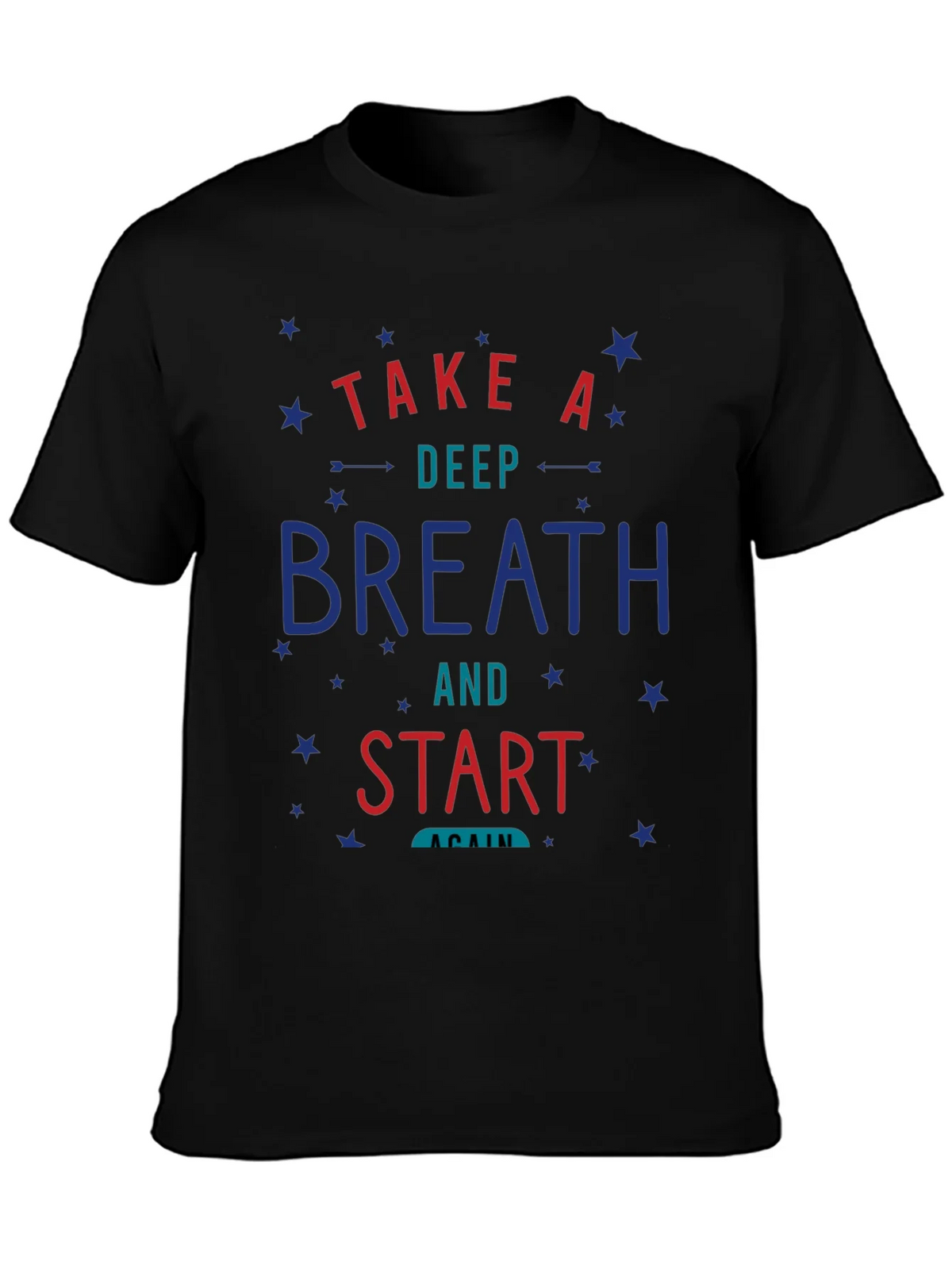 Take A Deep Breath T-Shirt