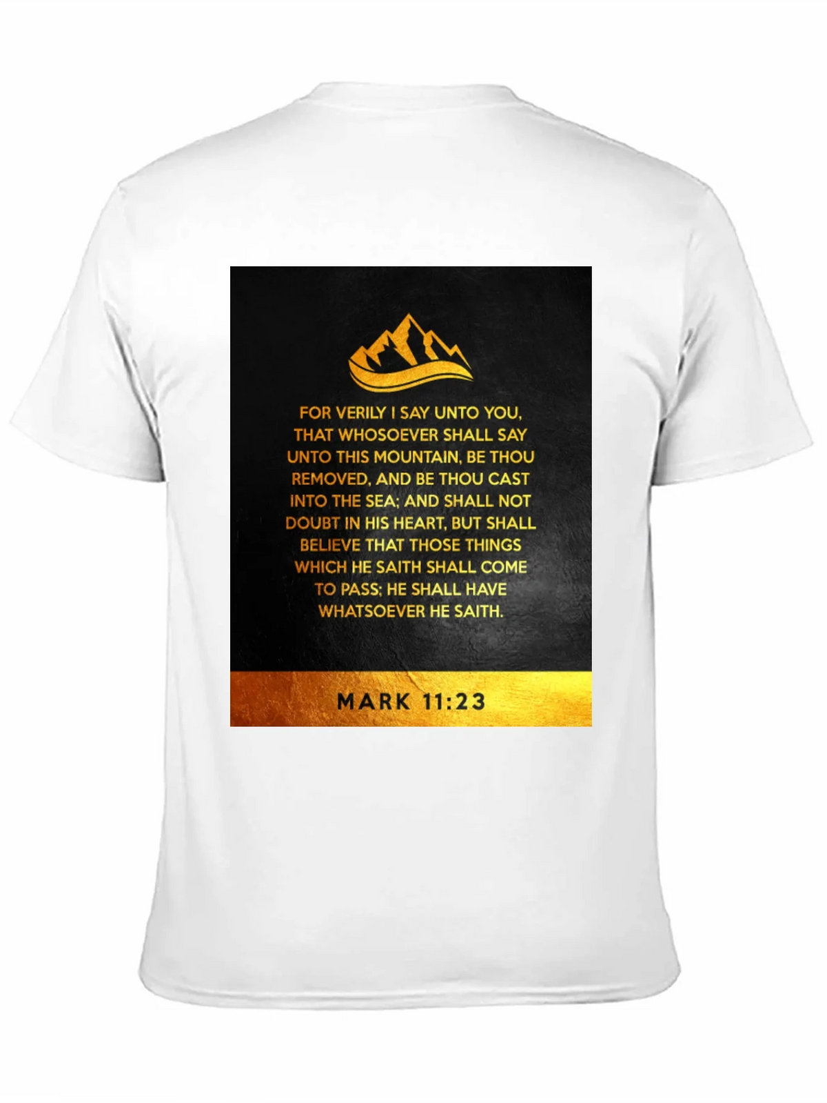 Faith-Inspired Mark 11:23 T-Shirt