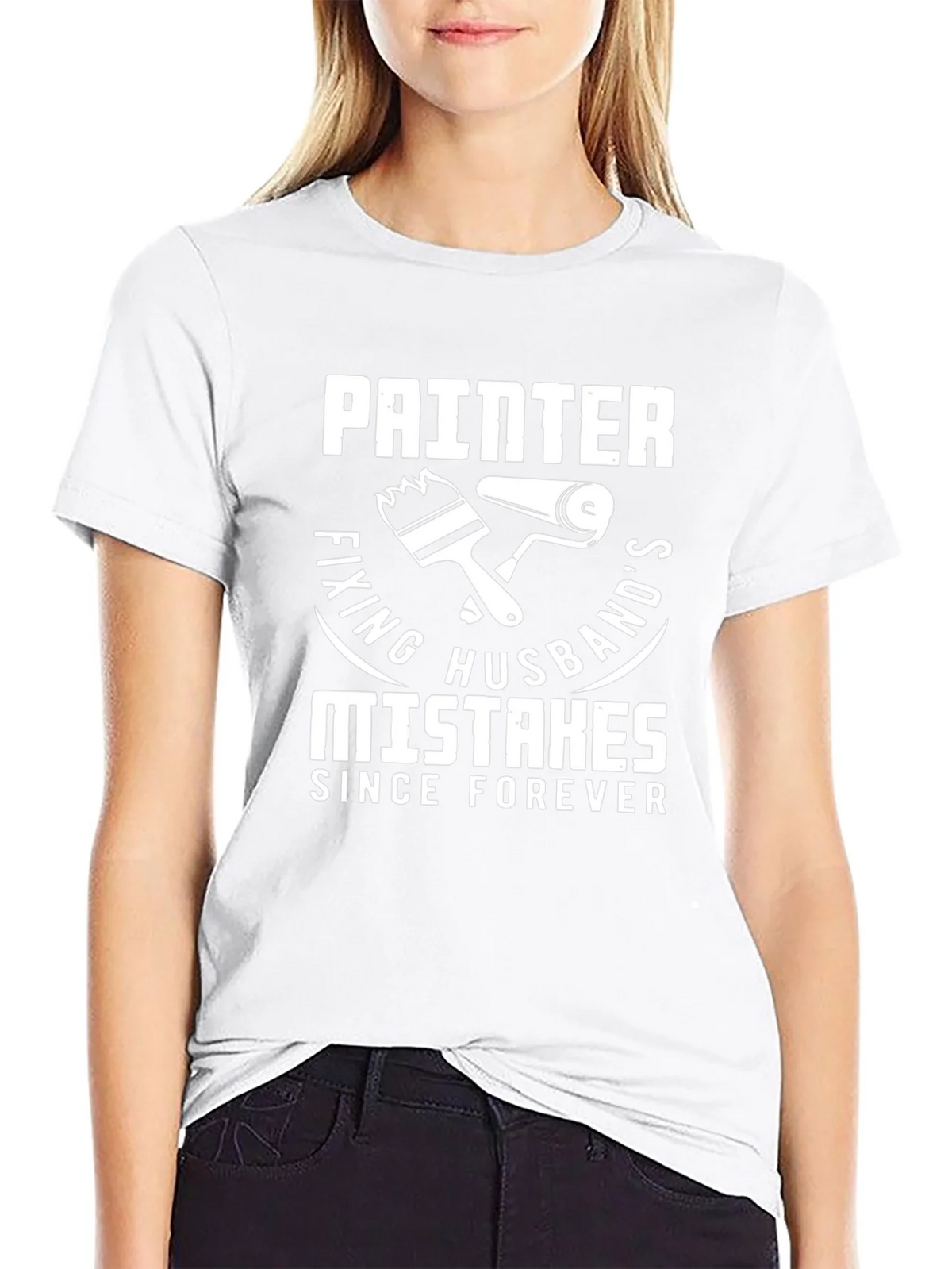 Painter Fixing Husbands Mistakes T-Shirt