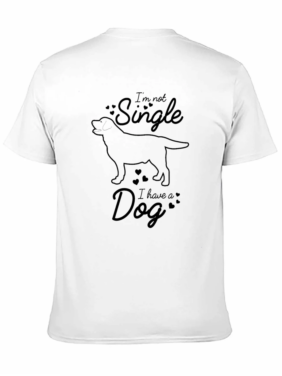 Im Not Single I Have A Dog Graphic Tee