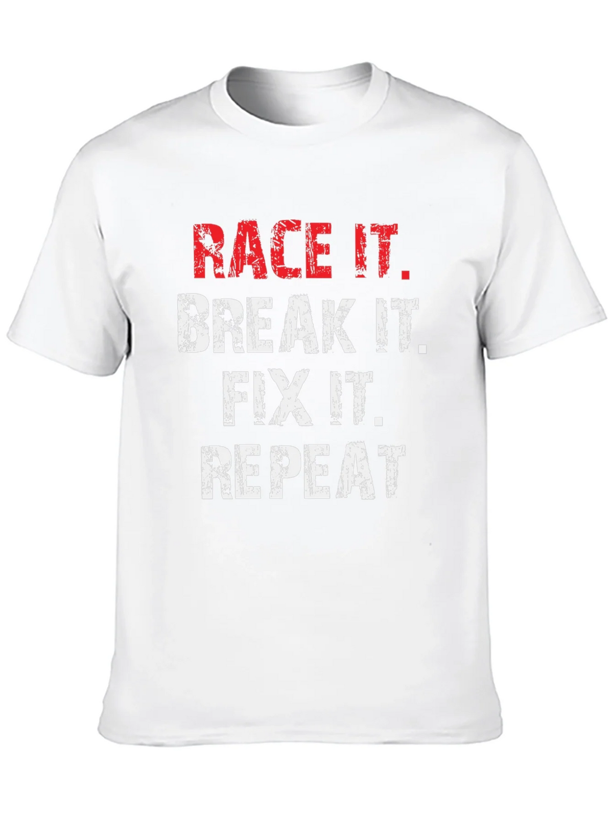 Race It Break It Fix It Repeat Graphic Tee