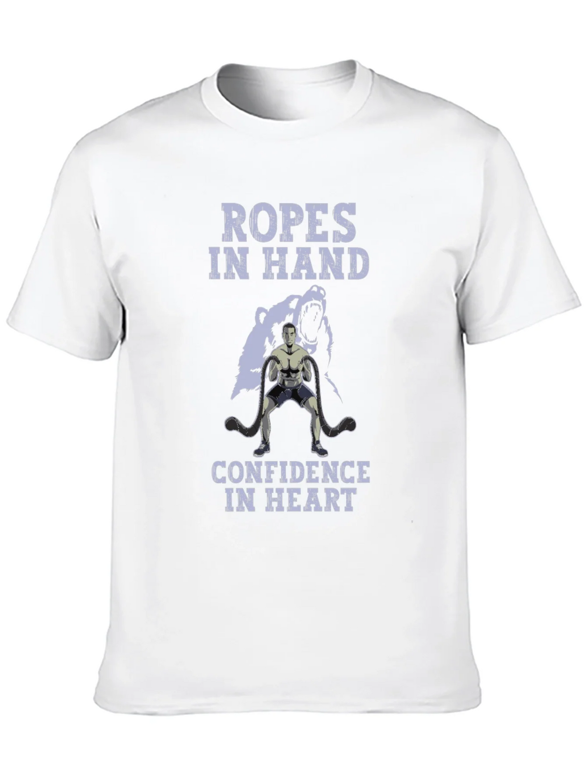 Ropes In Hand Confidence In Heart Graphic T-Shirt
